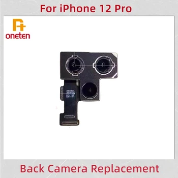 ONETEN %100 % Test Edilmiş Arka Arka Kamera iPhone 12 Pro Ana Kamera Modülleri Sensörü Flex Kablo Telefon Bakım Yedek Parçalar